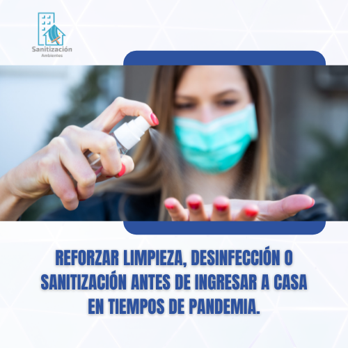 Reforzar Limpieza - Sanitización Ambientes